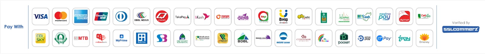 Pay securely with cards, mobile banking and internet banking through verified SSLCommerz